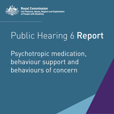 Royal Commission highlights concerns about over-medicating people with cognitive disability